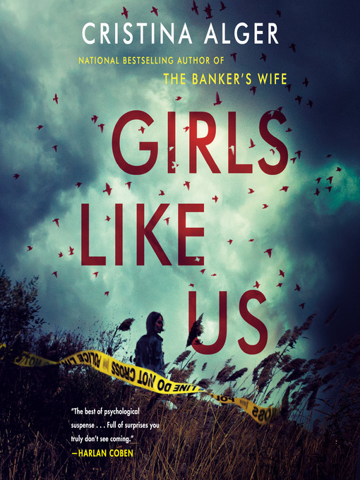 Title details for Girls Like Us by Cristina Alger - Available